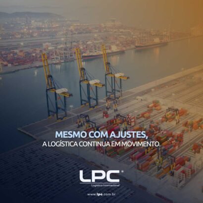 Mesmo com ajustes, a logística continua em movimento.